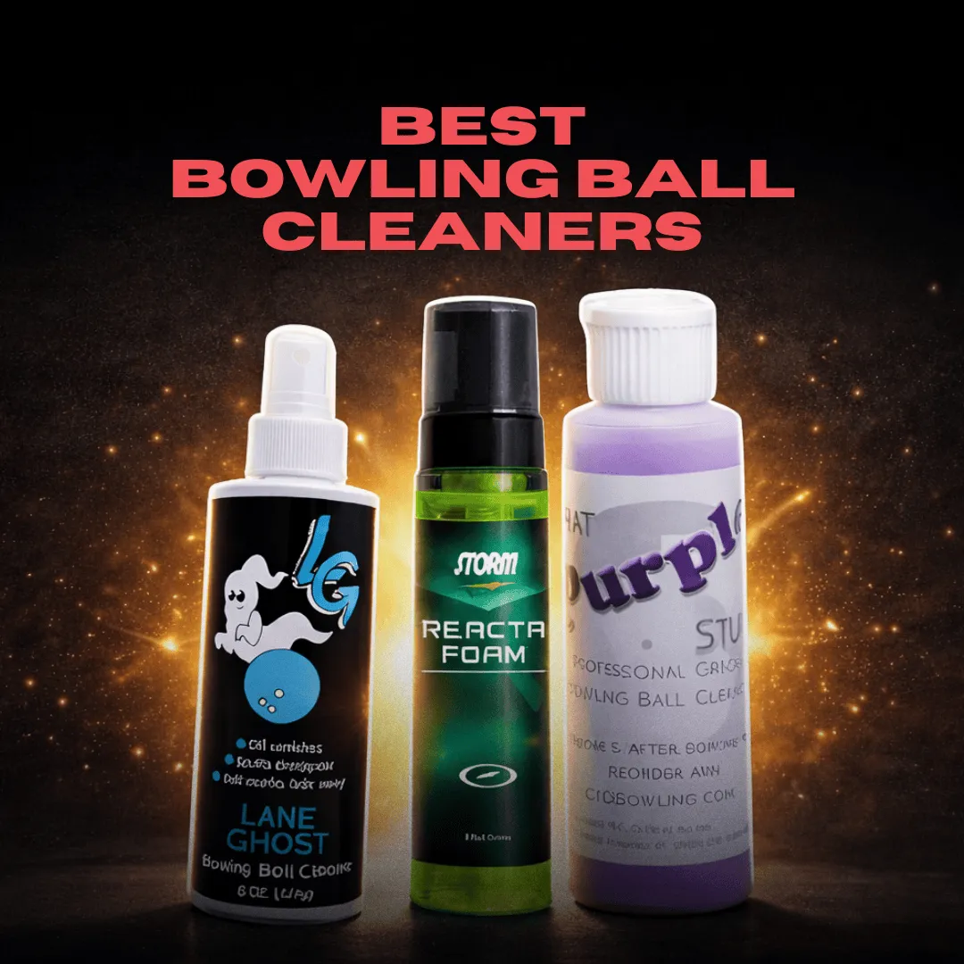 Best bowling ball cleaner 2025 – Tac Up, Lane Ghost, Storm Reacta Foam, That Purple Stuff, and Clean&Hook on a dark background