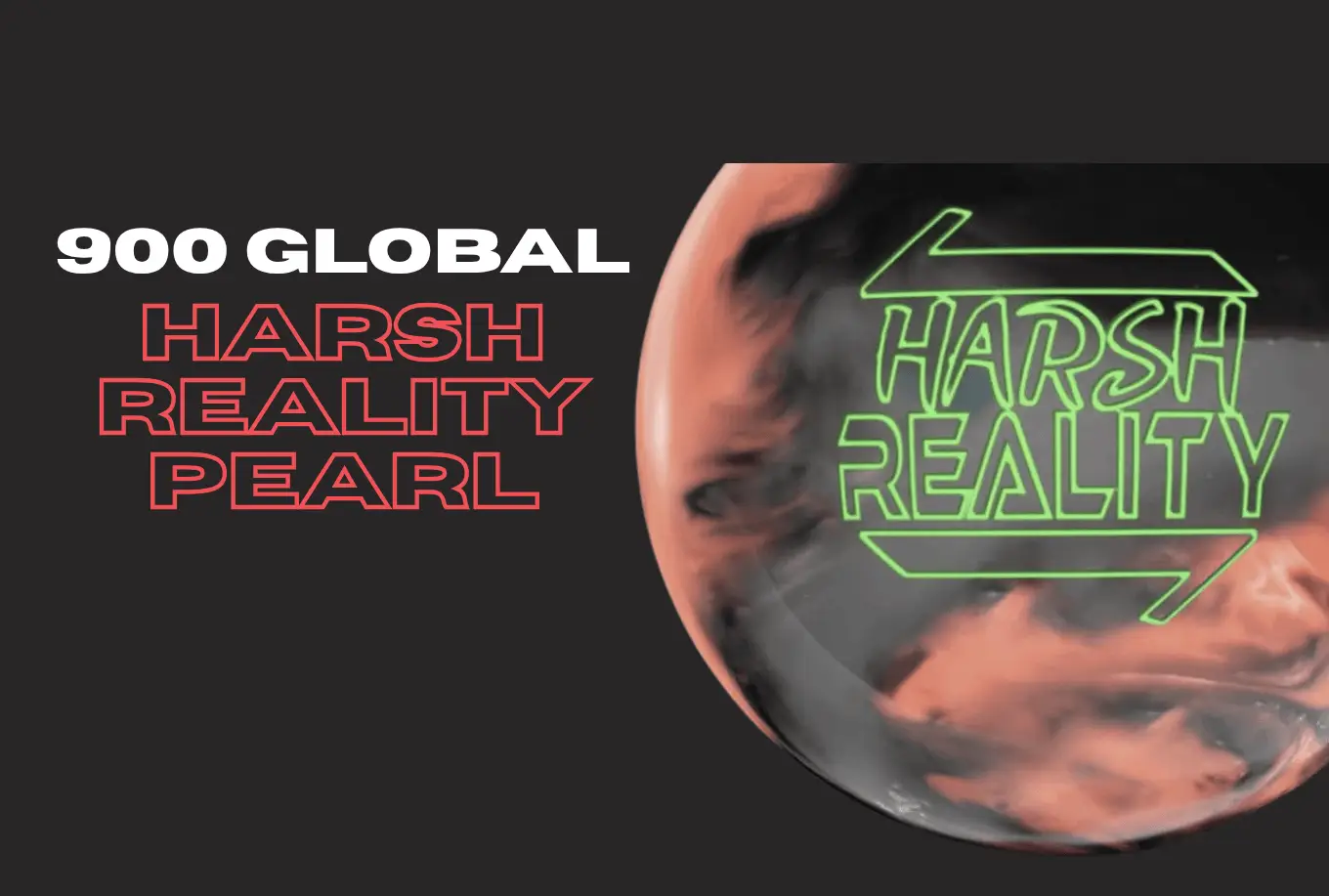 900 Global Harsh Reality Pearl | In-Depth Review