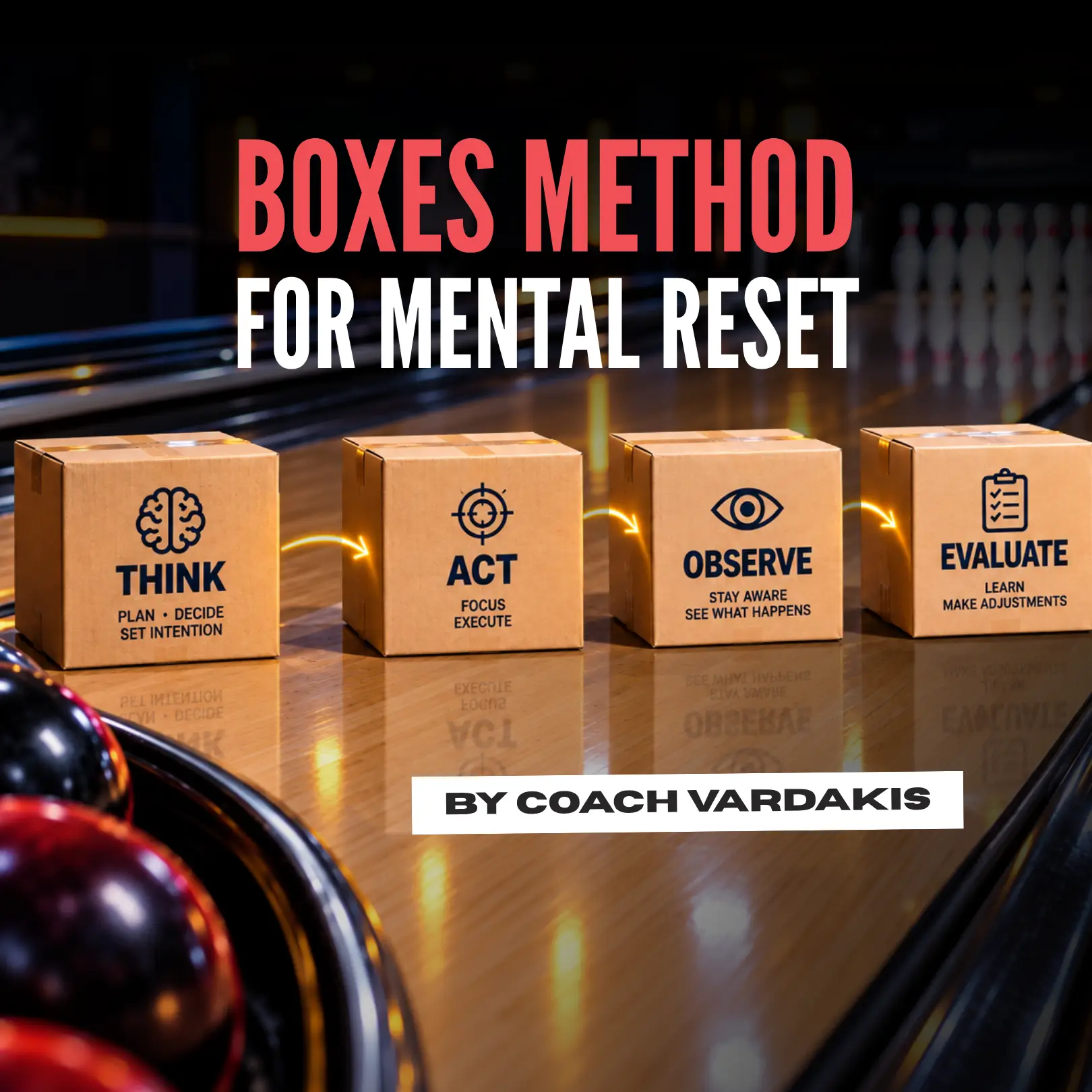 Bowler preparing mentally between shots, representing the BOXES mental reset method in bowling