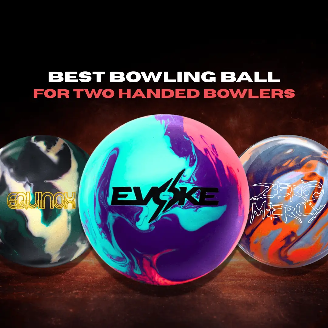 Best bowling ball for two handed bowlers – EquinoX Solid, Evoke Mayhem and Zero Mercy Pearl on display.